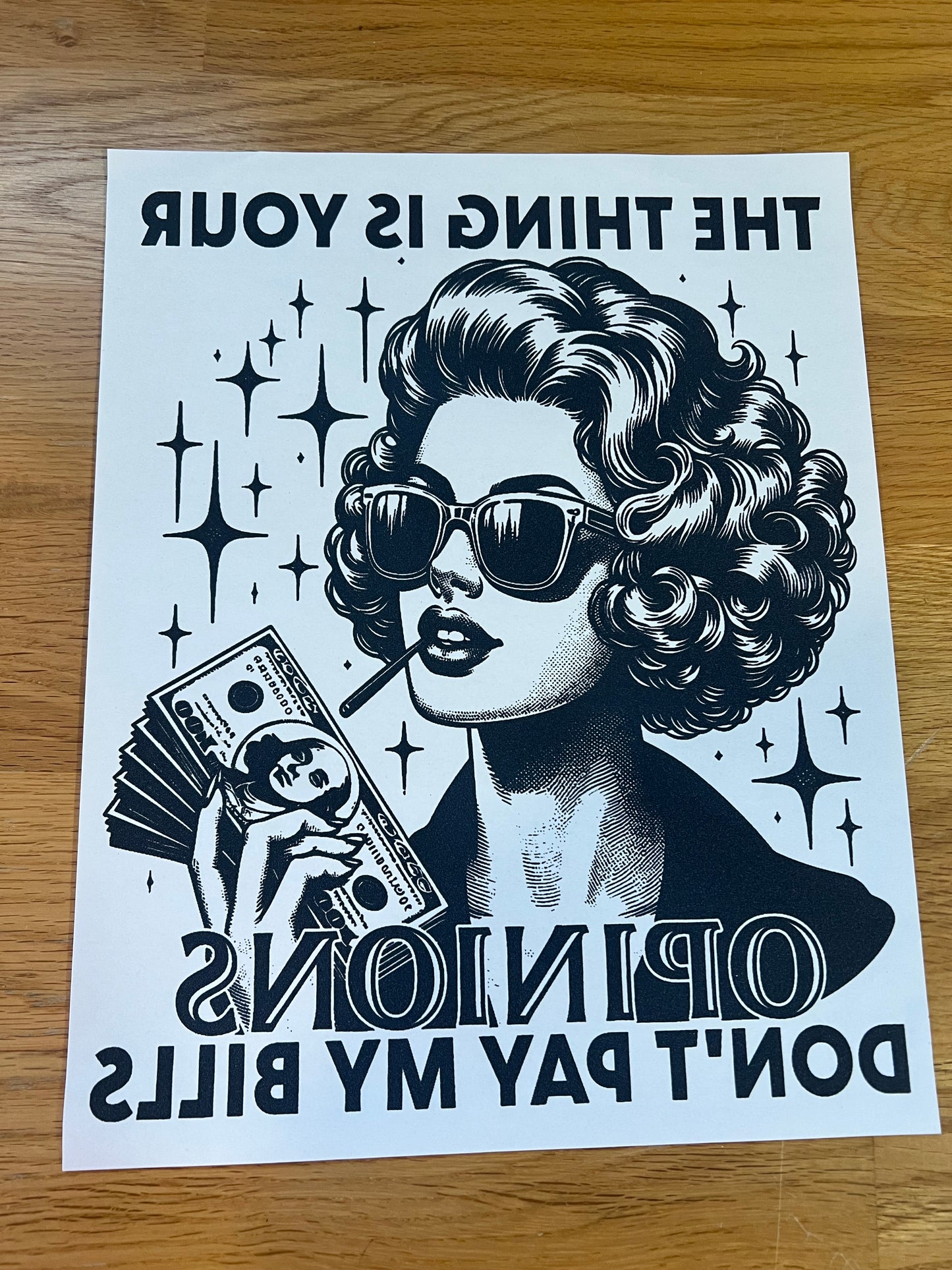 The thing is your opinions don’t pay my bills