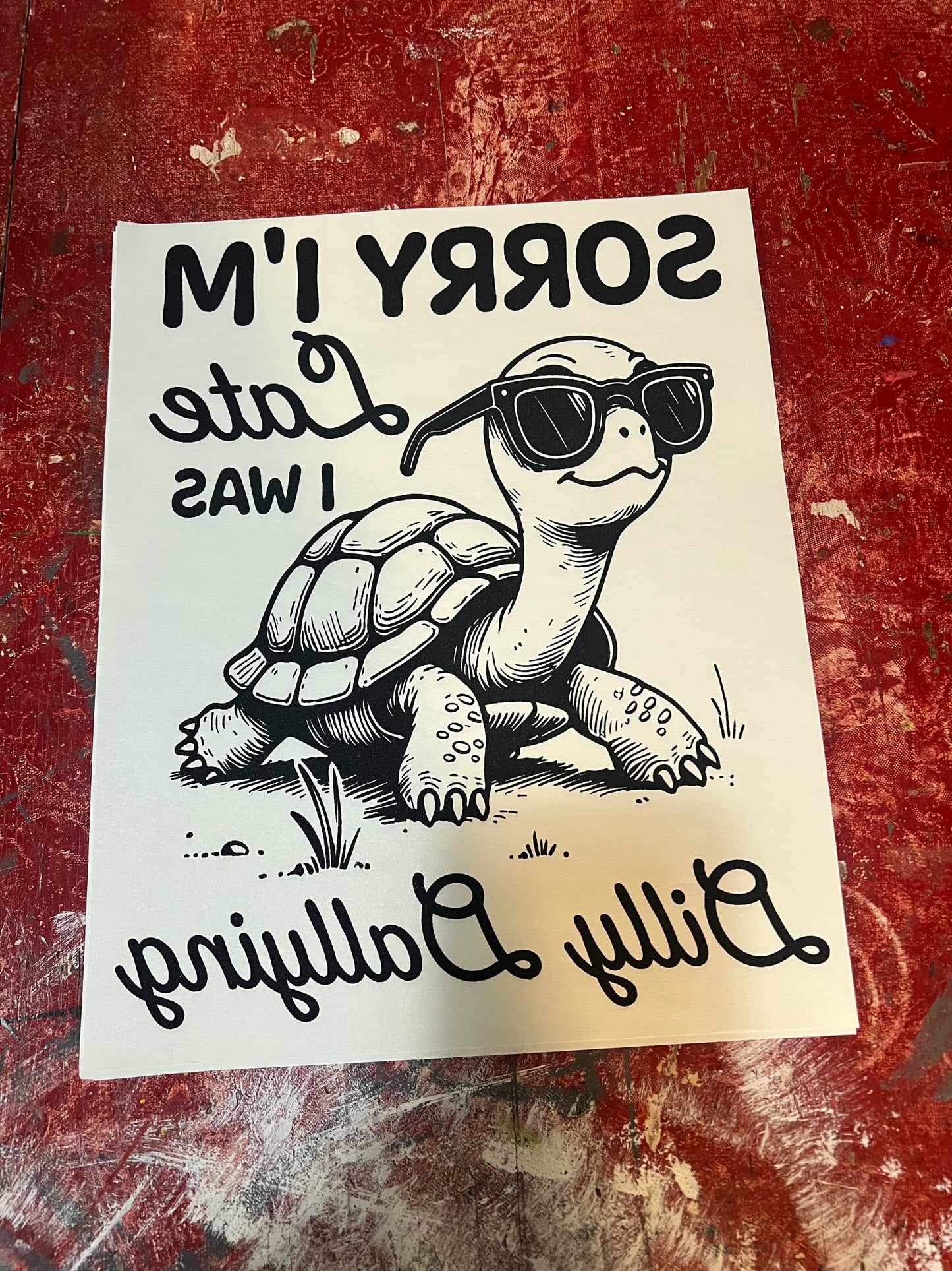 Sorry I’m late I was dilly dallying