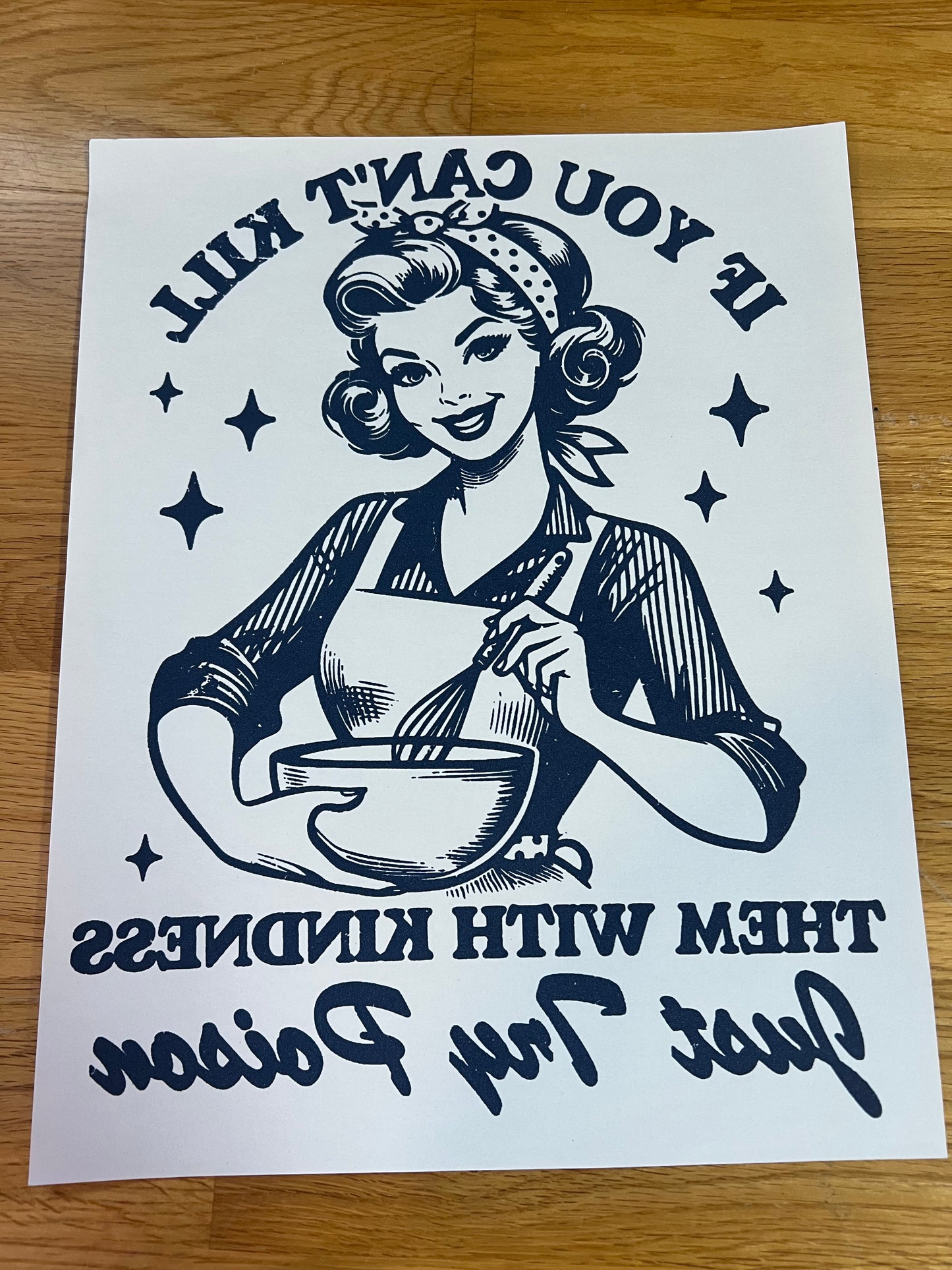 If you can’t kill then with kindness