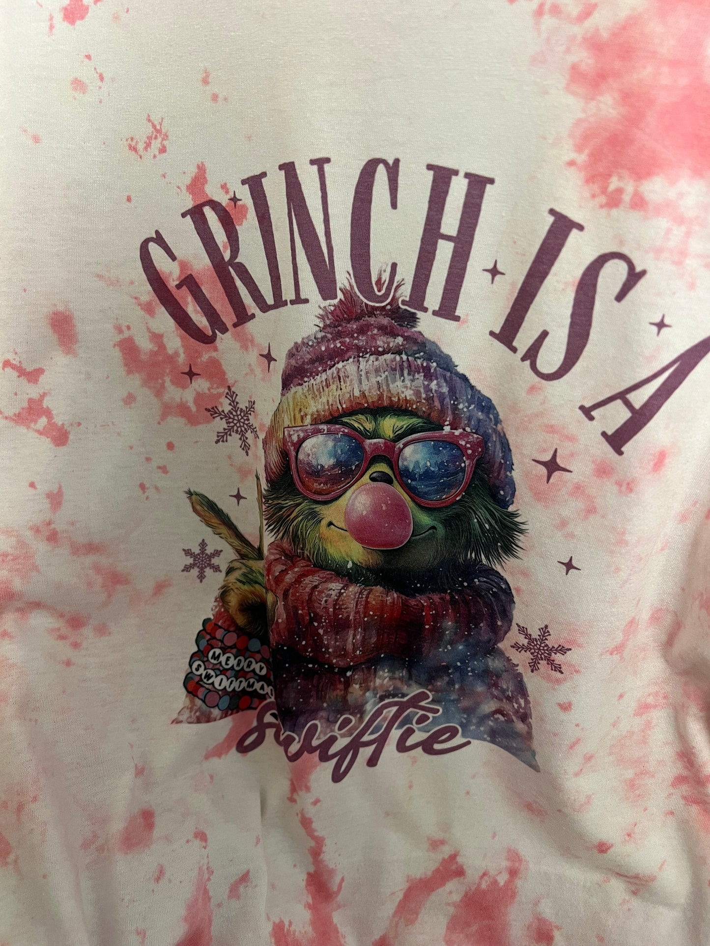 Grinch is a Swiftie crew tye dyed pink