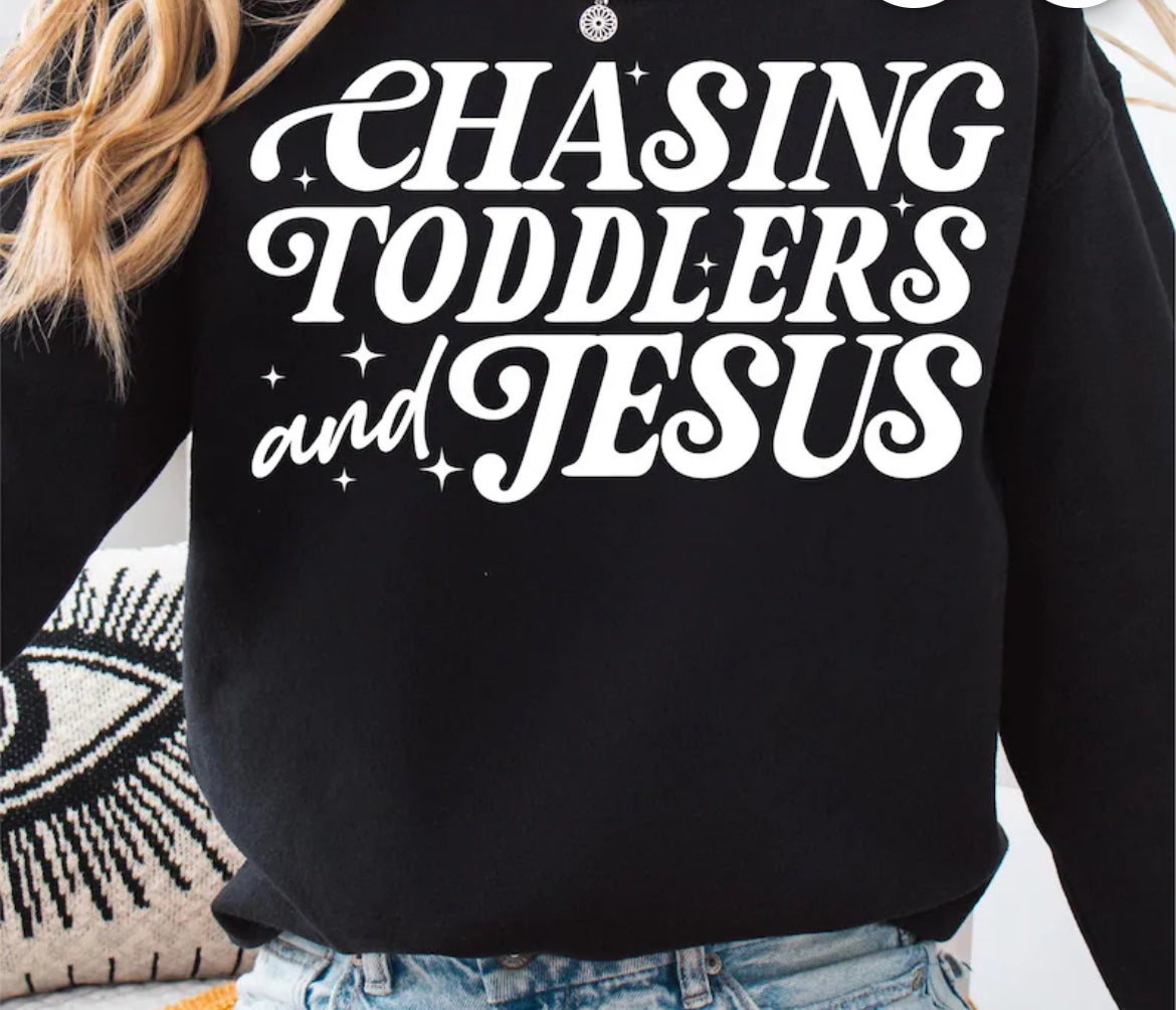 Chasing toddlers & Jesus