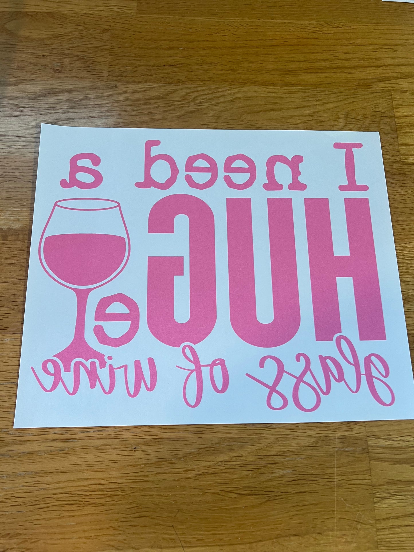 I need a huge glass of wine