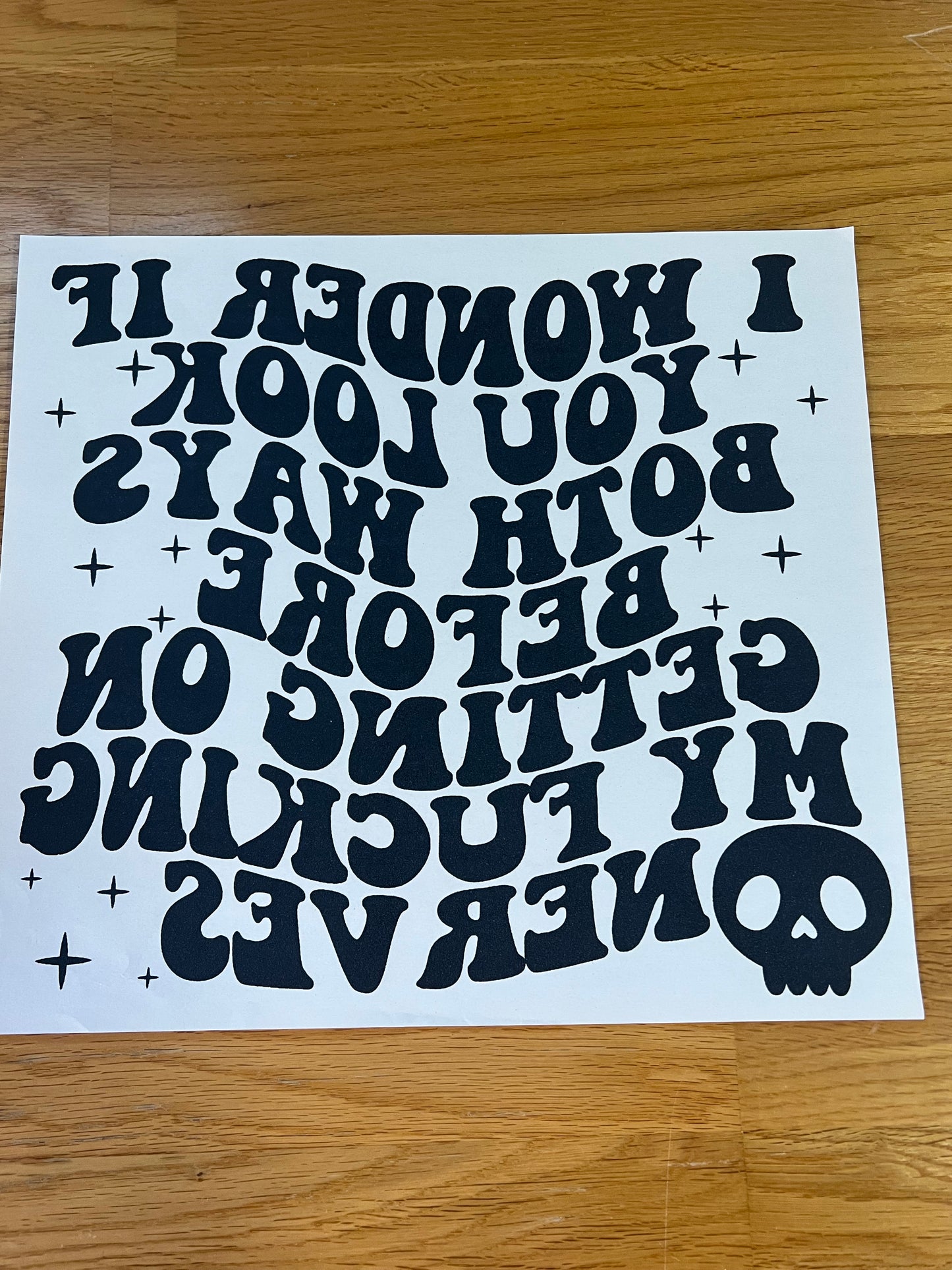 I wonder if you look both ways