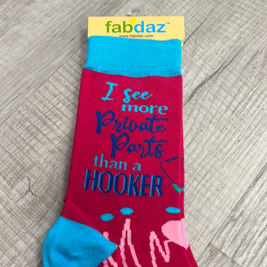 I see more private parts than a hooker( nurse )