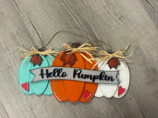 Hello Pumpkin hanging sign