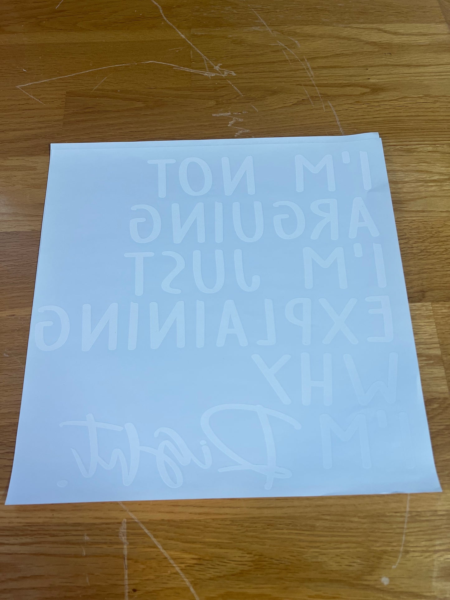 I’m not arguing…