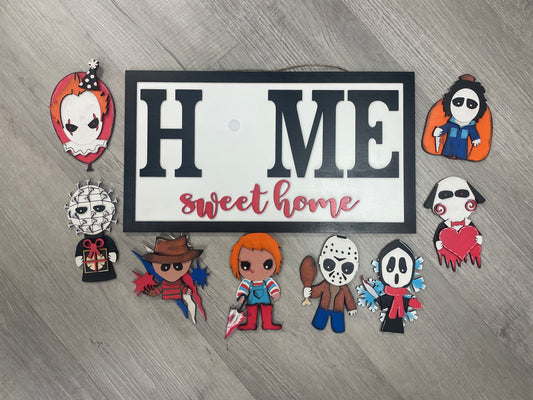 Home sweet home horror sign with interchangeable horror characters