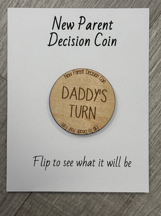 New Parent decision coin