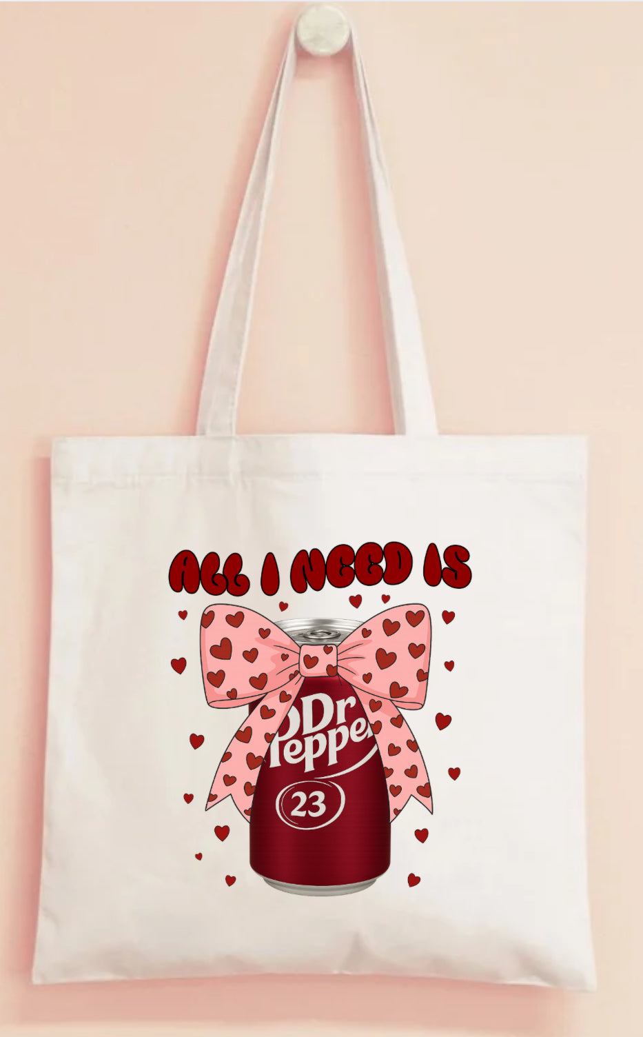 All I need is a Dr Pepper tote bag