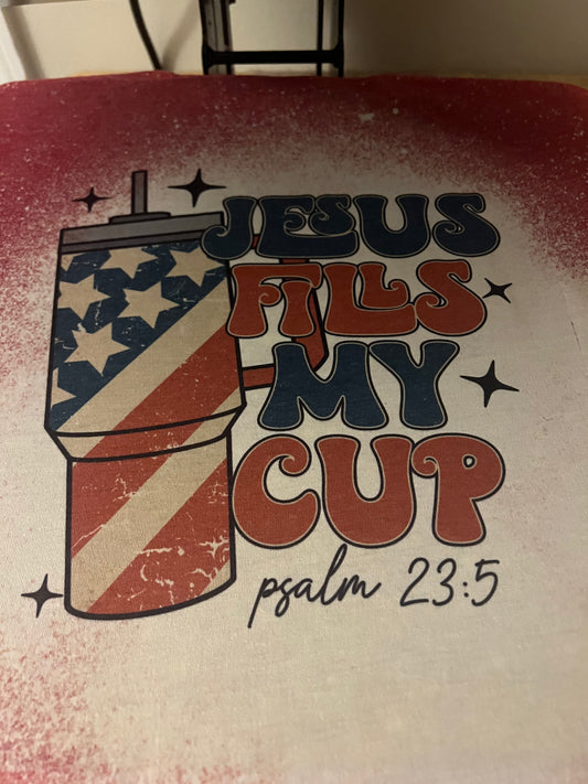 Jesus fills my cup