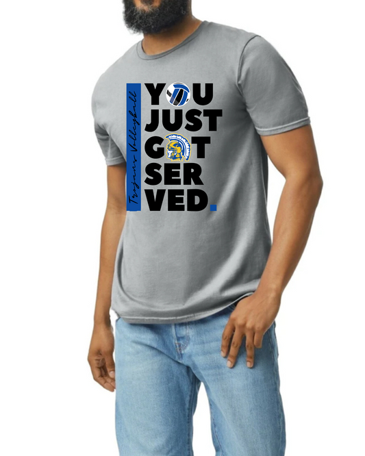 You just got served Tee