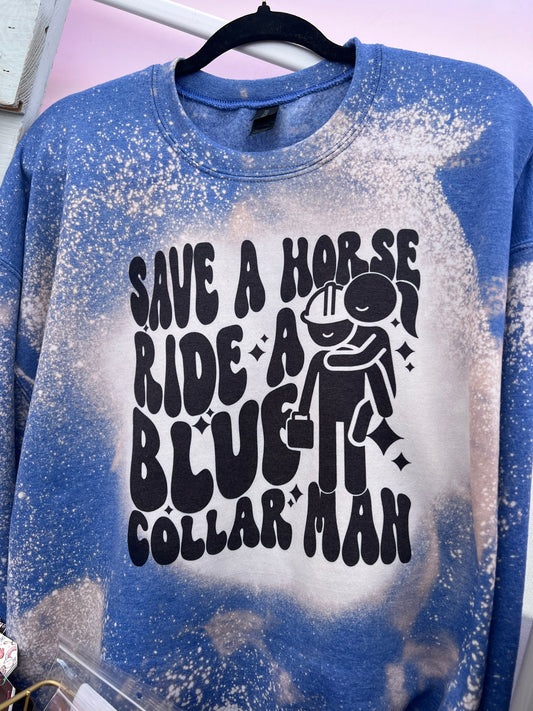 Save a horse ride ride a blue collar man bleached tee
