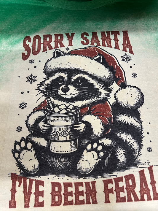 Sorry Santa I’ve been feral