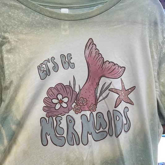 Let’s be mermaids