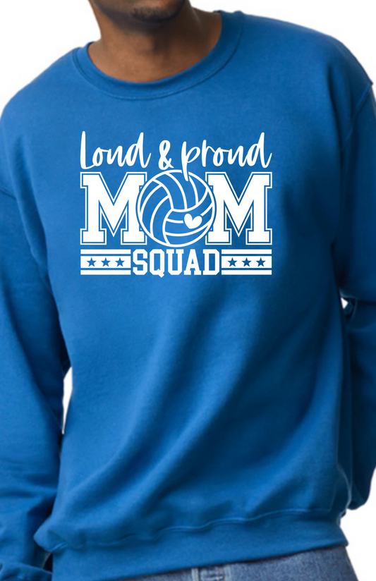 Loud & Proud Volleyball sweatshirt
