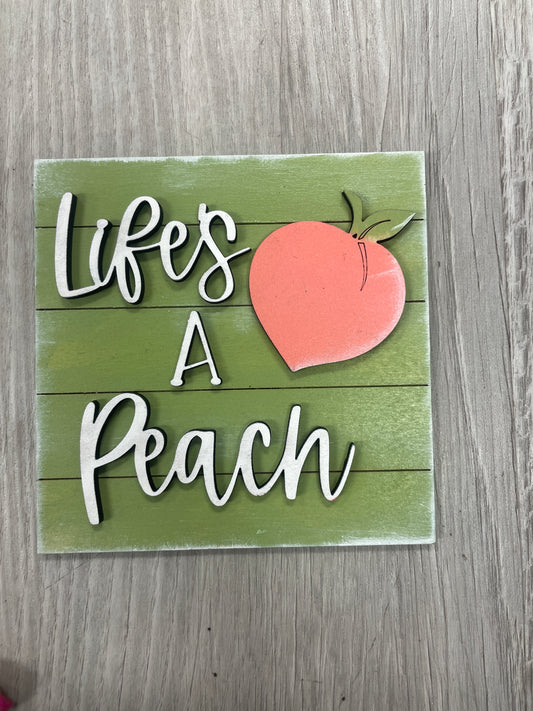 Life’s a peach square insert